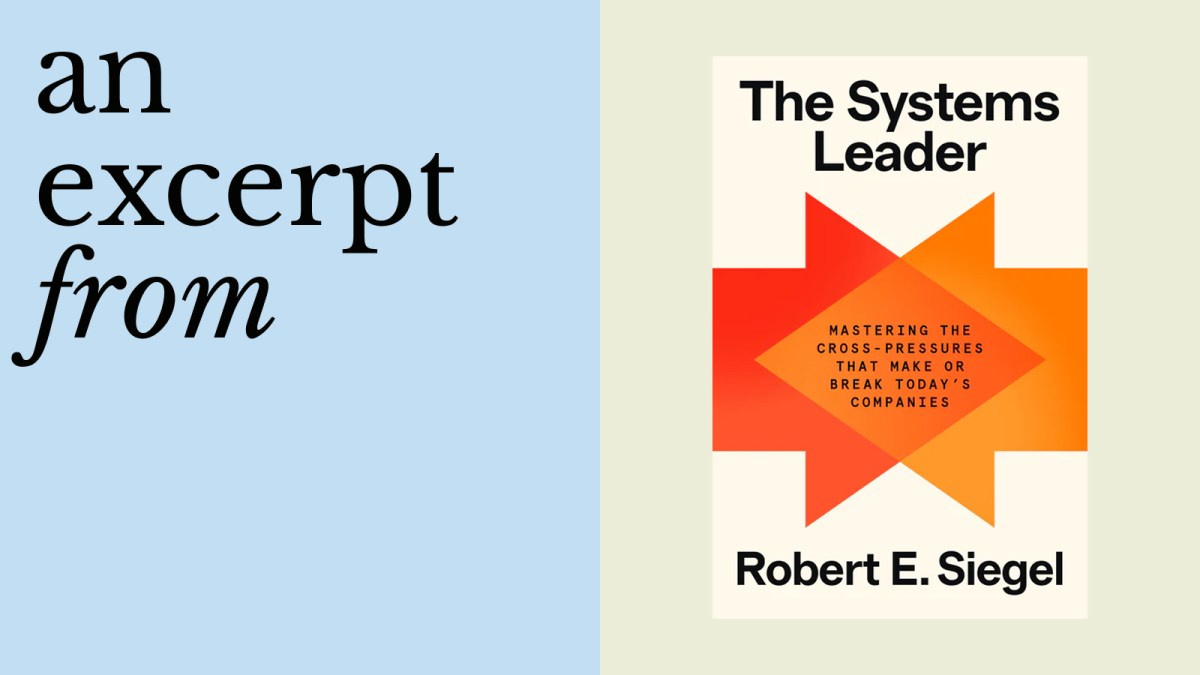Book cover of "The Systems Leader" by Robert E. Siegel, featuring geometric orange shapes, next to text that reads "an excerpt from" on a blue background—highlighting concepts of systems leadership.