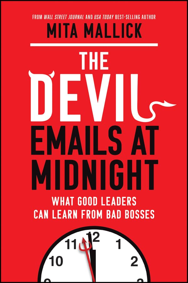 Book cover with red background, titled "The Devil Emails at Midnight" by Mita Mallick, featuring a clock at the bottom and subtitle about leadership lessons from bad bosses.