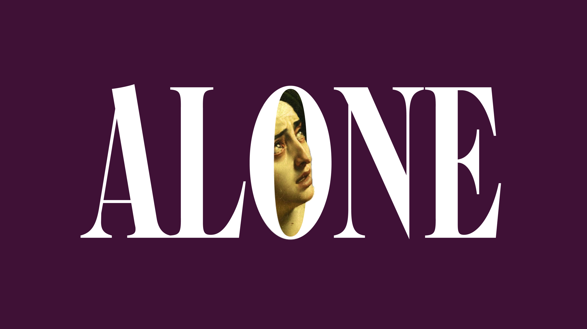 The word "ALONE" in large white letters on a purple background, with a sad person's face visible inside the letter "O.
