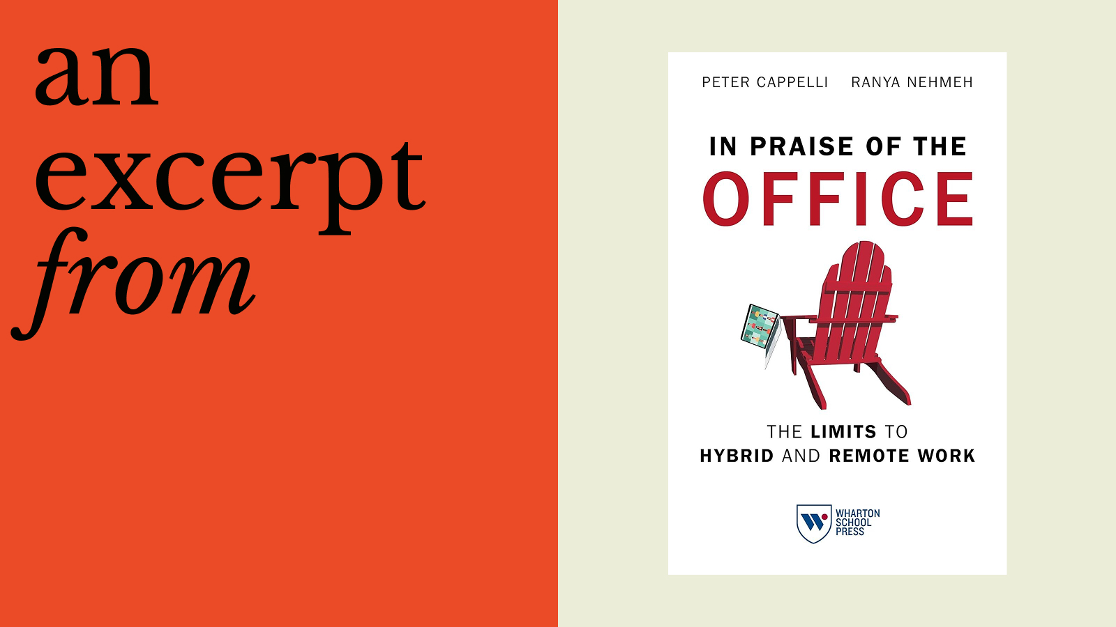 Book cover for "In Praise of the Office: The Limits to Hybrid and Remote Work" featuring a red chair with a laptop, highlighting how meaningful work flourishes, next to "an excerpt from" on an orange background.