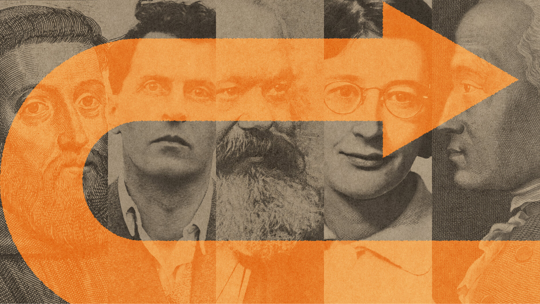 An orange arrow looping to the right is overlaid on a collage of black-and-white portraits of philosophers.